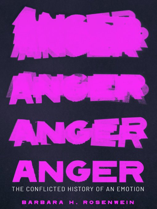 Title details for Anger by Barbara H. Rosenwein - Available